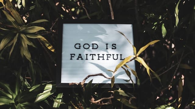 GOD IS FAITHFUL
