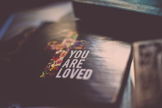 YOU ARE LOVED